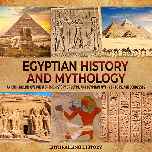 Egyptian History and Mythology