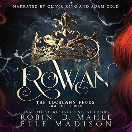 Rowan by Robin D. Mahle