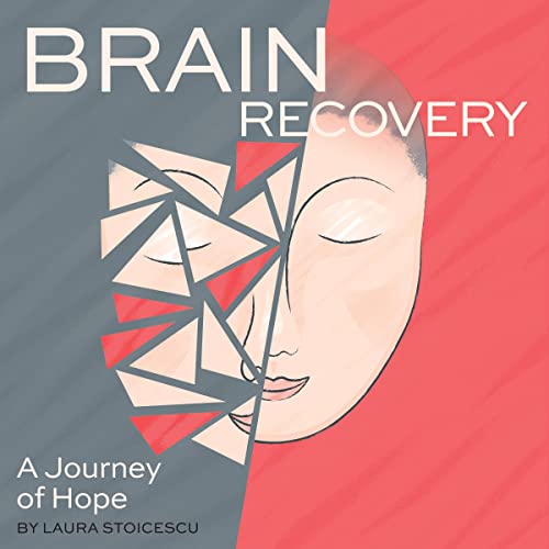 Brain Recovery: A Journey of Hope