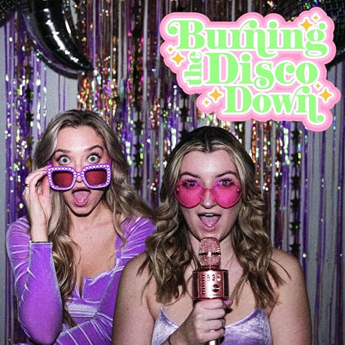 Burning the Disco Down by Kaiya & Aspen
