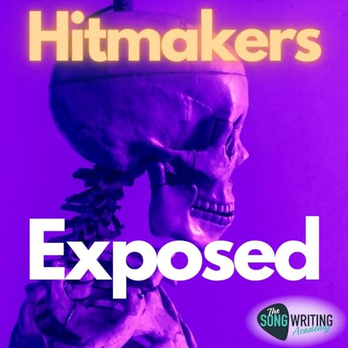 Hitmakers Exposed by Martin Sutton | The Songwriting Academy