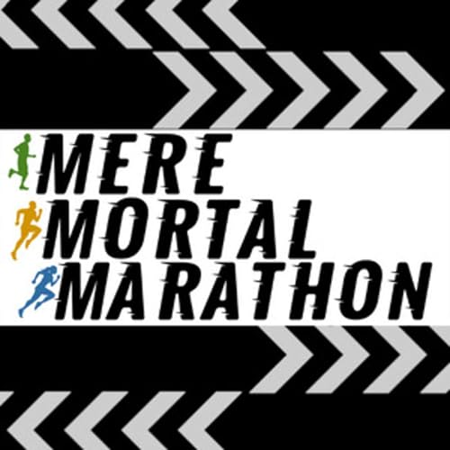 Mere Mortal Marathon Podcast by Duane K. L. France