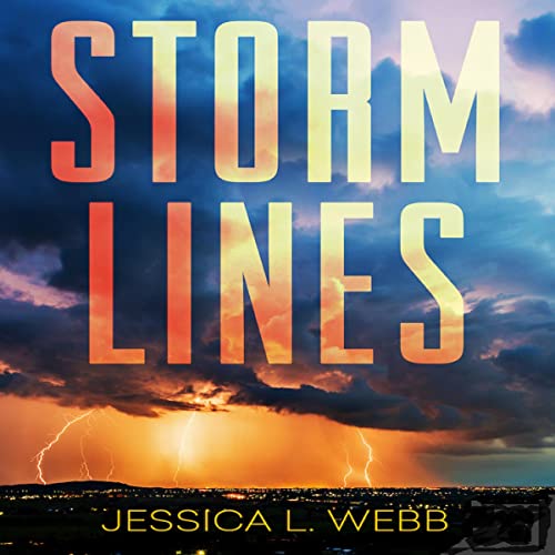 Storm Lines by Jessica L. Webb