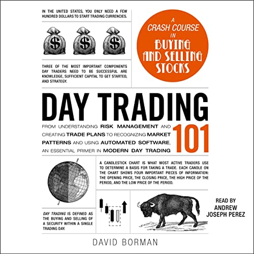 Day Trading 101 by David Borman