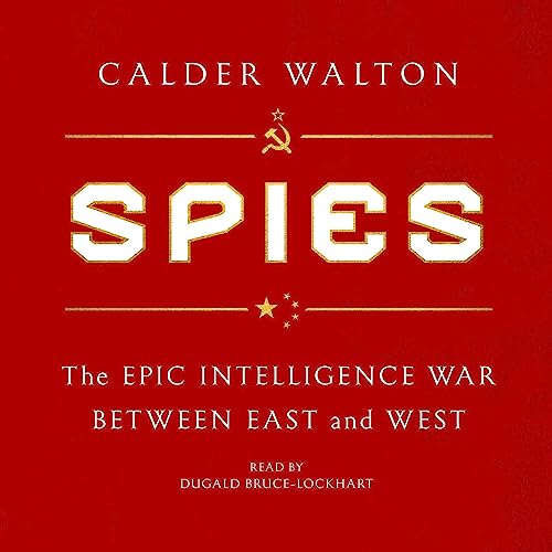Spies by Calder Walton