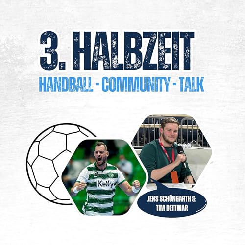 3. Halbzeit - Handball. Community. Talk by SPRUNGWURF.TV