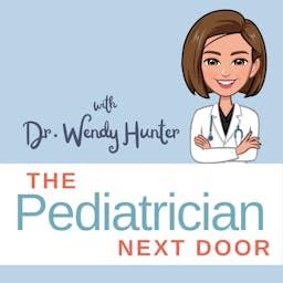 The Pediatrician Next Door - Simple Advice on Parenting and Family Health
