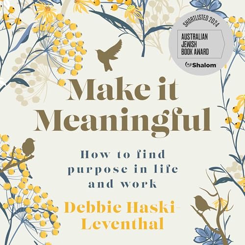 Make it Meaningful by Debbie Haski-Leventhal
