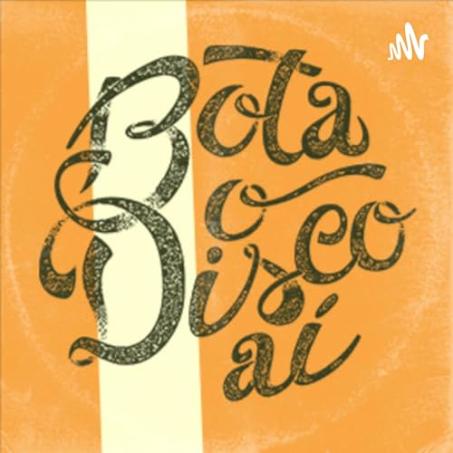 Bota O Disco Aí by Bota O Disco Ai