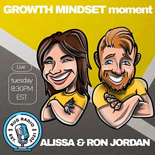 Growth Mindset Moment by Ron Jordan