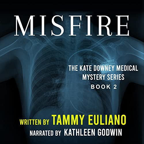 Misfire by Tammy Euliano