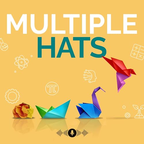 MULTIPLE HATS: STEM Careers | Reinvention | Entrepreneurship |Thought Leadership by Angelique Greco | Biotech & Health-Tech Expert | STEM Thought Leadership Coach