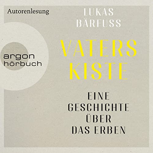 Vaters Kiste by Lukas Bärfuss
