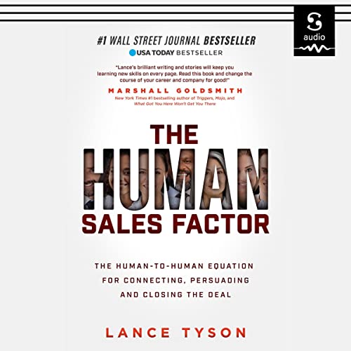 The Human Sales Factor by Lance Tyson