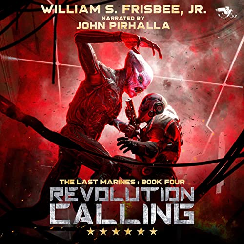 Revolution Calling by William S. Frisbee Jr