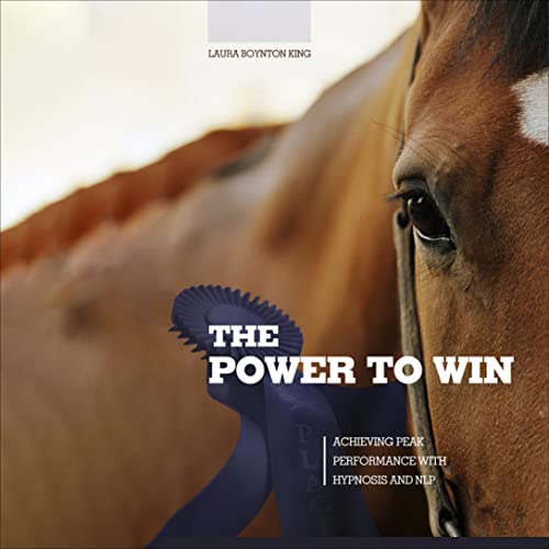The Power to Win by Laura Boynton King