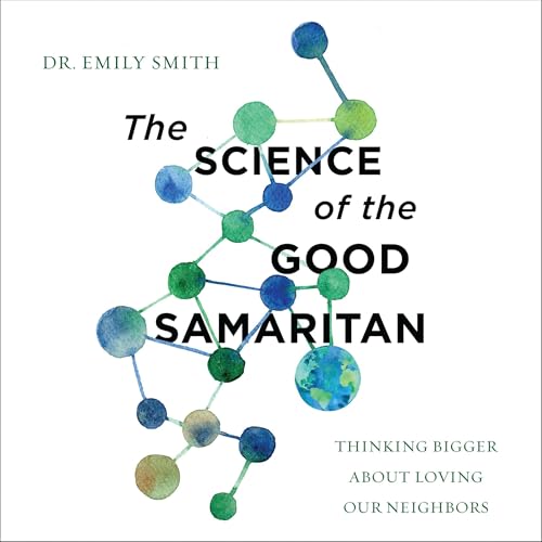 The Science of the Good Samaritan