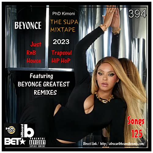 PhD Kimoni Just RnB & HiP HoP Volume Featuring Beyonce Greatest Remixes 394 12-18-2023