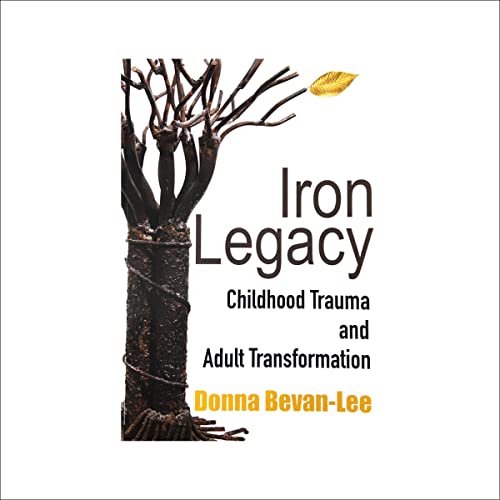 Iron Legacy by Donna Bevan-Lee
