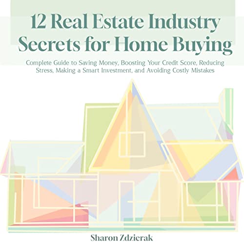 12 Real Estate Industry Secrets for Home Buying