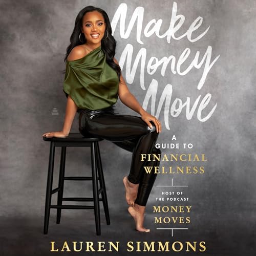 Make Money Move by Lauren Simmons