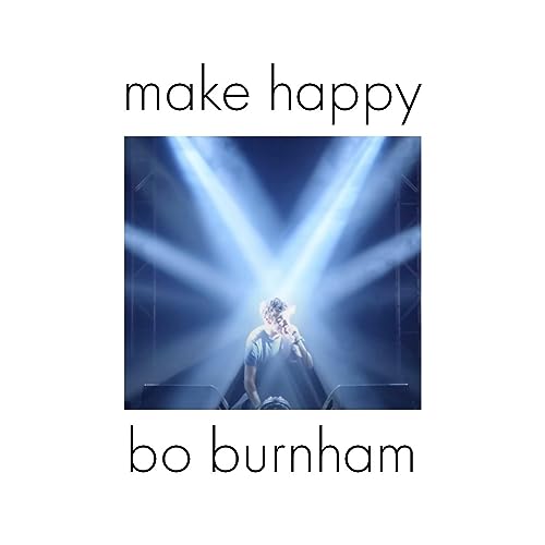 Make Happy - Bo Burnham Netflix Special Soundtrack
