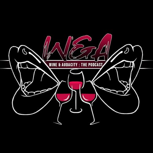 Wine & Audacity by Wine & Audacity: The Podcast