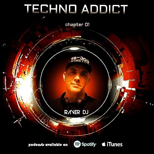 Techno Addict by Raver Dj (Andrea Macario)