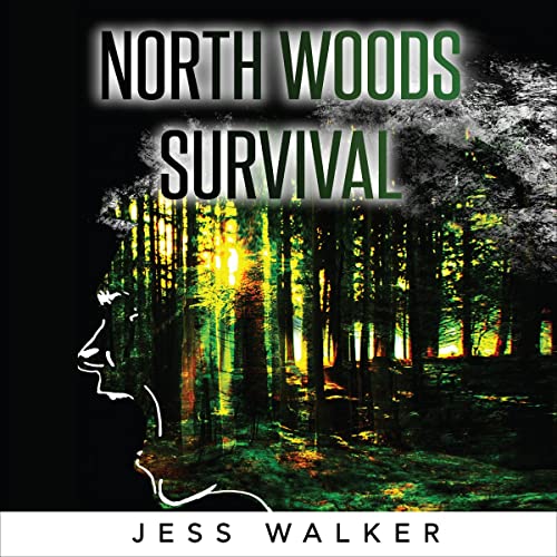 North Woods Survival