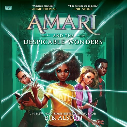 Amari and the Despicable Wonders
