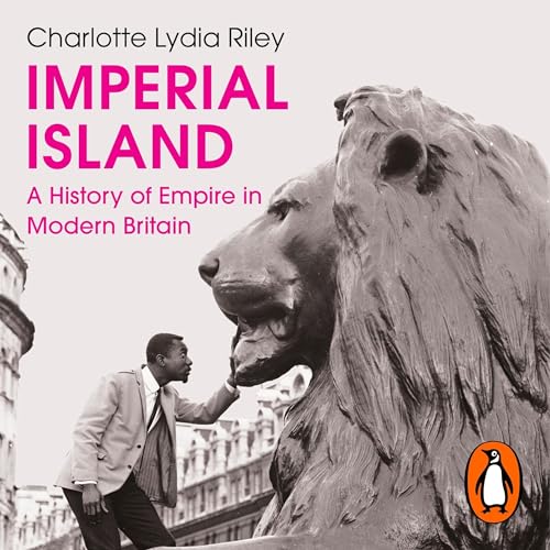 Imperial Island by Charlotte Lydia Riley