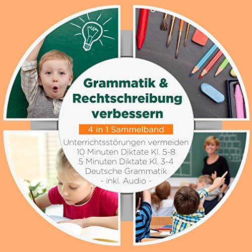 Grammatik & Rechtschreibung verbessern - 4 in 1 Sammelband by Sebastian Häfner