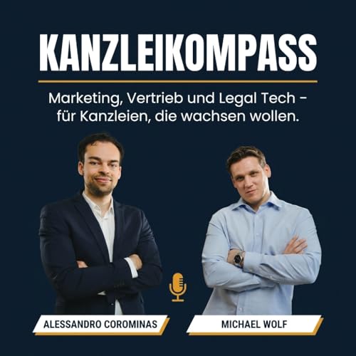 KANZLEIKOMPASS by Alessandro Corominas LL.M. & Michael Wolf