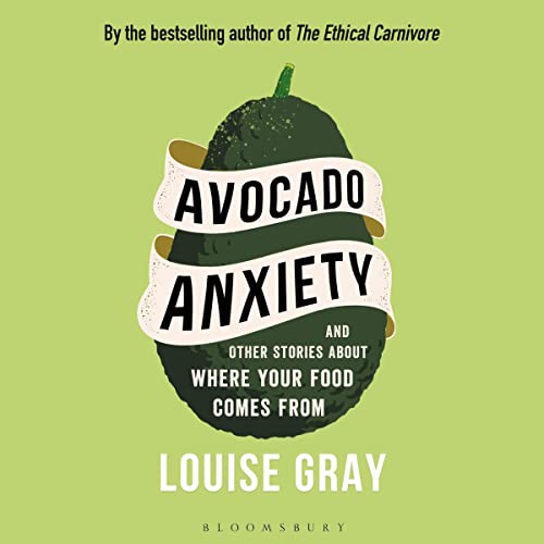 Avocado Anxiety by Louise Gray