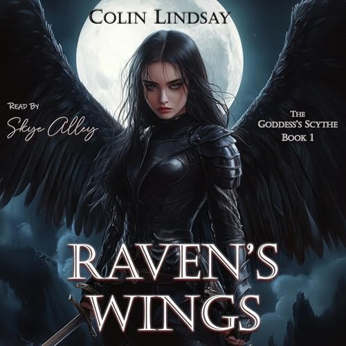 Raven's Wings: Chosen by the Goddess