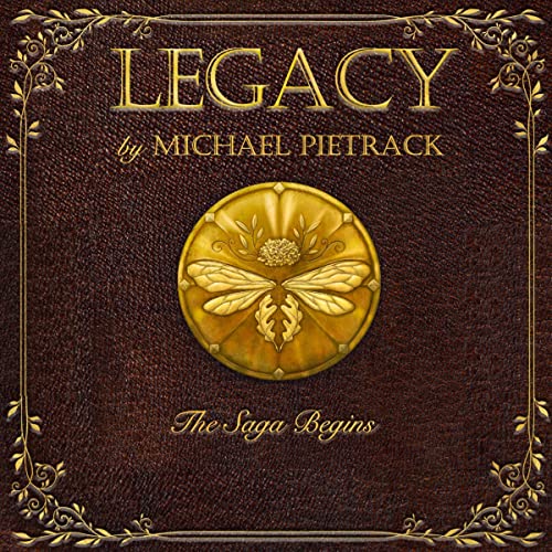Legacy by Michael Pietrack