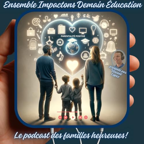 Ensemble Impactons Demain Éducation présenté par Vincent Lopez