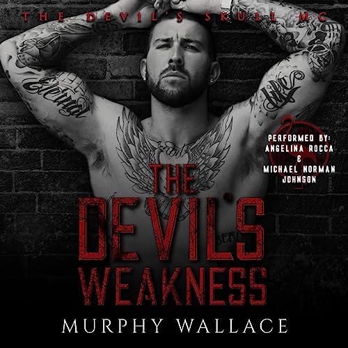 The Devil's Weakness by Murphy Wallace