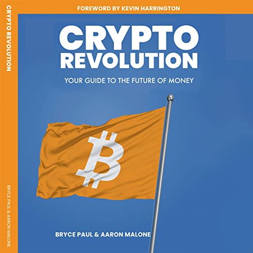 Crypto Revolution by Bryce Paul