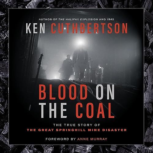 Blood on the Coal by Ken Cuthbertson