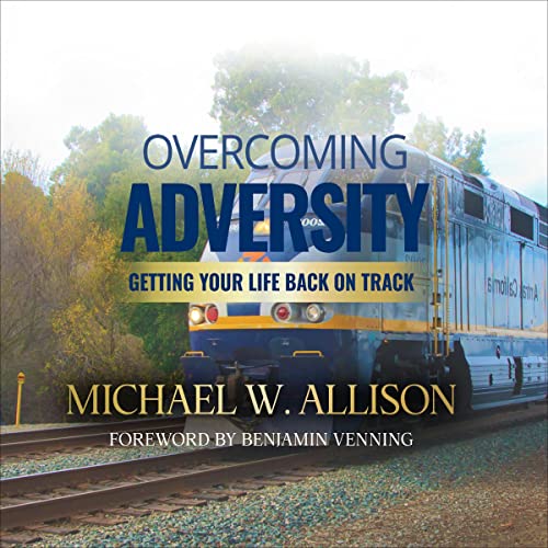 Overcoming Adversity