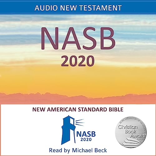 Audio New American Standard Bible: NASB 2020 New Testament