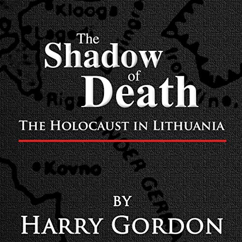 The Shadow of Death by Harry Gordon