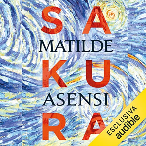 Sakura by Matilde Asensi