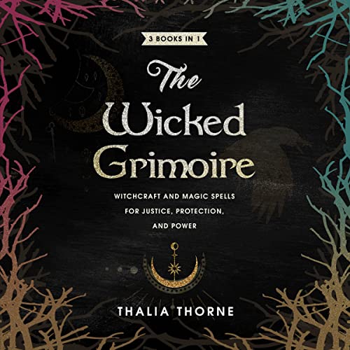The Wicked Grimoire by Thalia Thorne