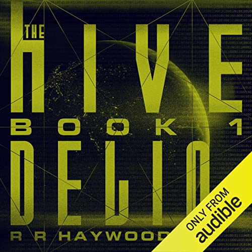 The Hive: Book 1: DELIO