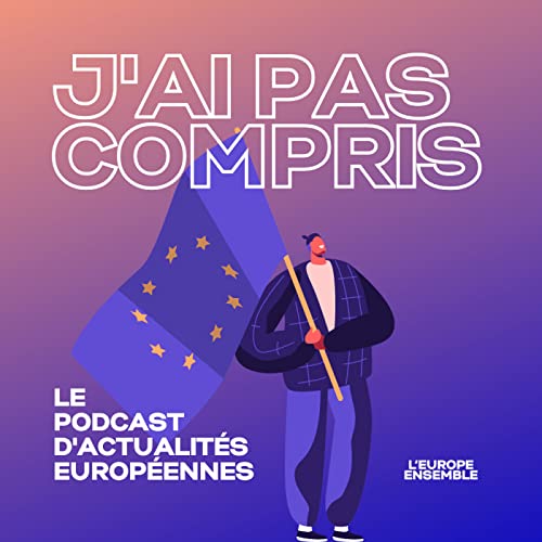 J'ai pas compris by L'Europe Ensemble