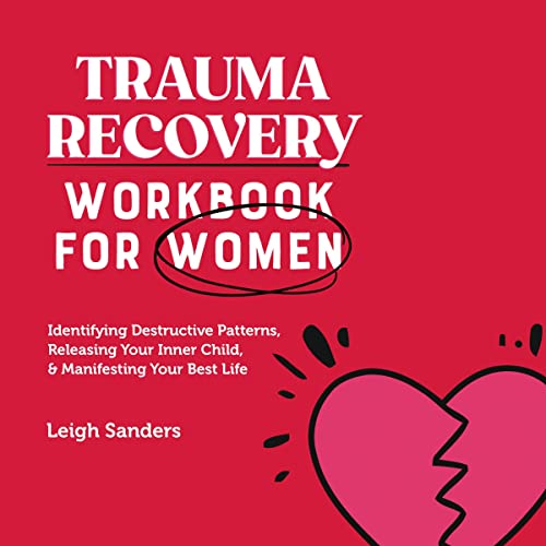 Trauma Recovery Workbook for Women