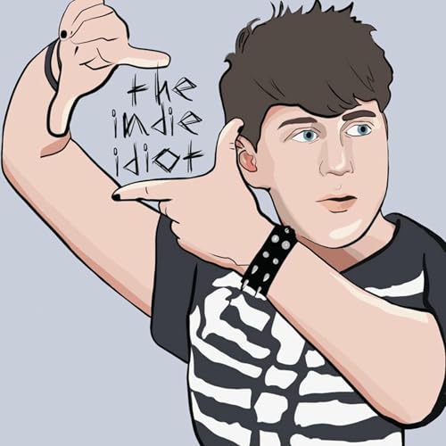 the indie idiot by the indie idiot