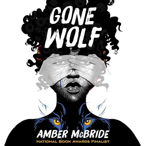 Gone Wolf by Amber McBride